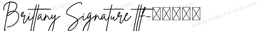Brittany Signature ttf字体转换